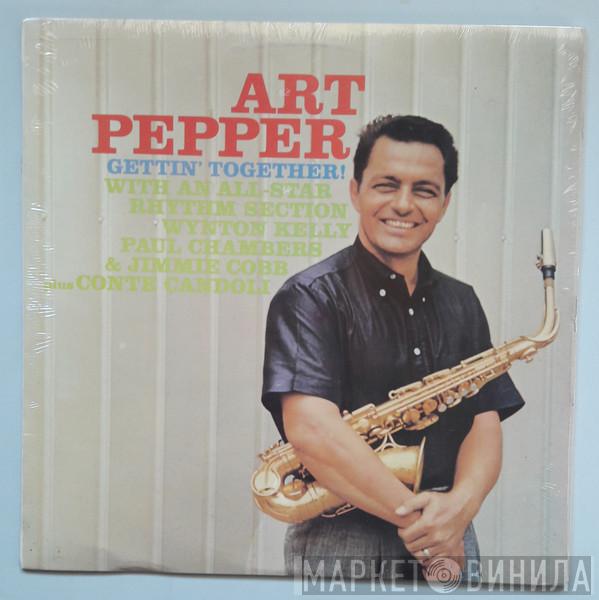  Art Pepper  - Gettin' Together!