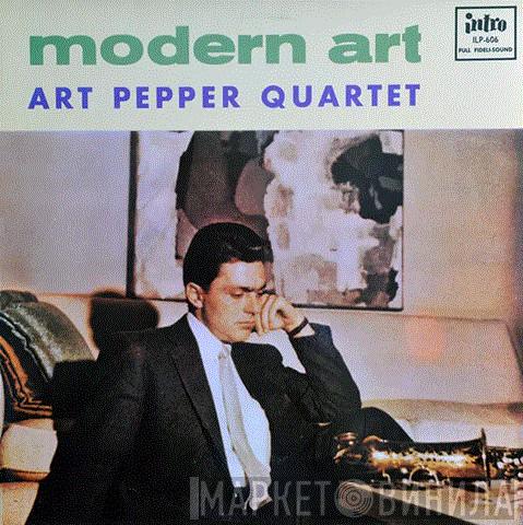 Art Pepper Quartet - Modern Art