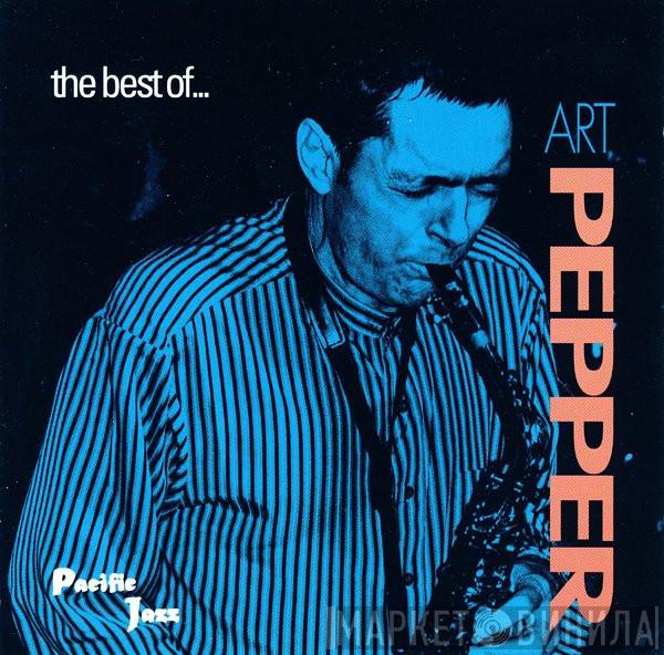 Art Pepper - The Best Of . . . Art Pepper