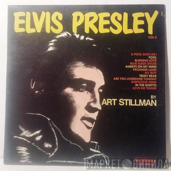 Art Stillman - Elvis Presley Vol.2