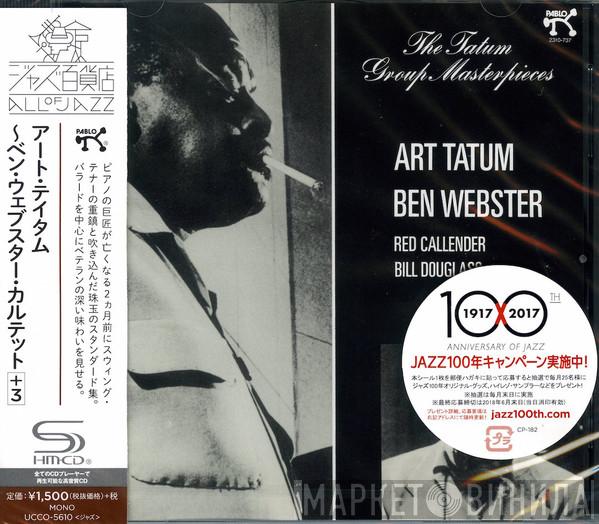 , Art Tatum , Ben Webster , Red Callender  Bill Douglass   - The Tatum Group Masterpieces