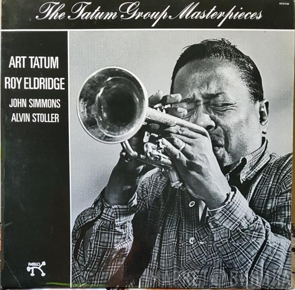 Art Tatum, Roy Eldridge, John Simmons, Alvin Stoller - The Tatum Group Masterpieces