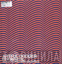 Artful Dodger, Michelle Escoffery - Think About Me