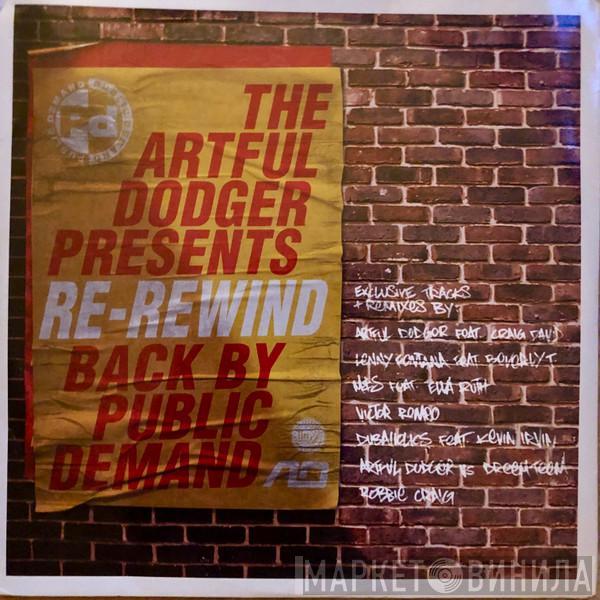Artful Dodger - Re-Rewind (Back By Public Demand)