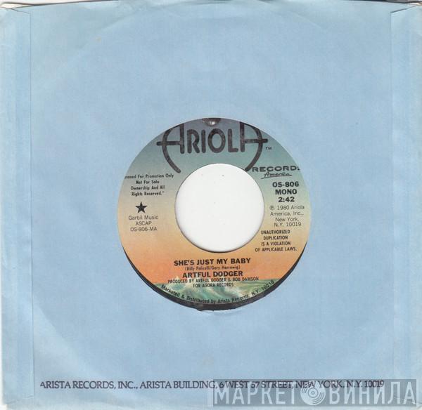Artful Dodger  - She's Just My Baby