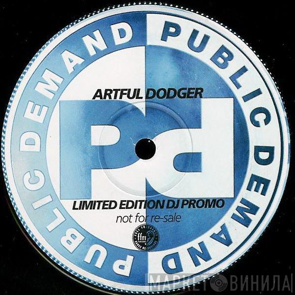  Artful Dodger  - Think About Me