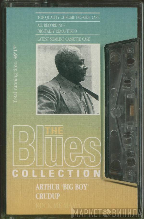 Arthur "Big Boy" Crudup - Rock Me Mama