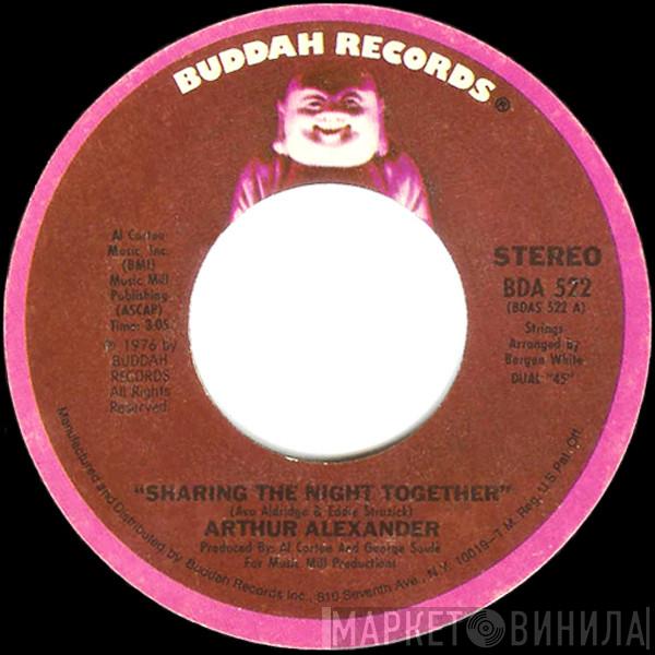  Arthur Alexander  - Sharing The Night Together / She'll Throw Stones At You
