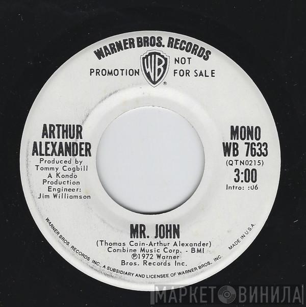  Arthur Alexander  - Mr. John