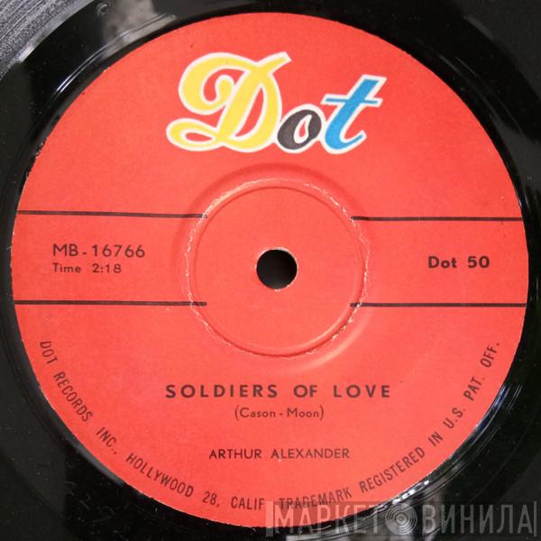  Arthur Alexander  - Soldiers Of Love