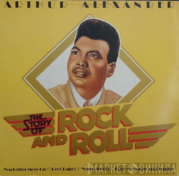  Arthur Alexander  - The Story Of Rock And Roll