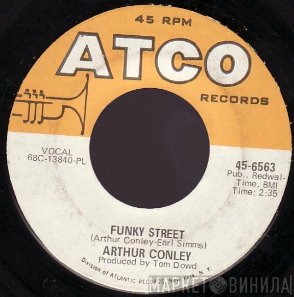  Arthur Conley  - Funky Street / Put Our Love Together