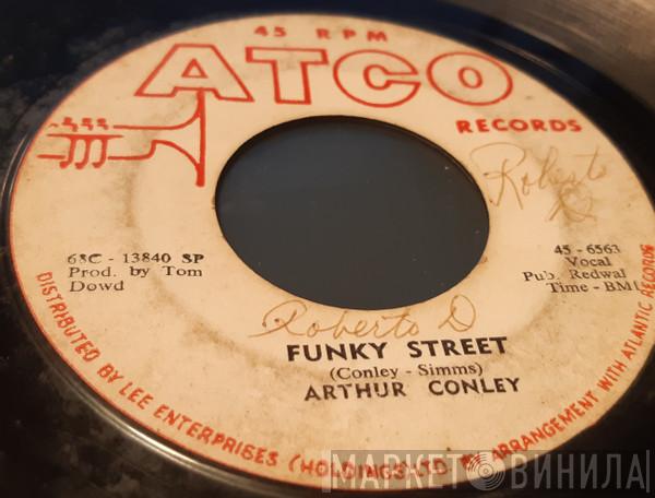  Arthur Conley  - Funky Street / Put Our Love Together
