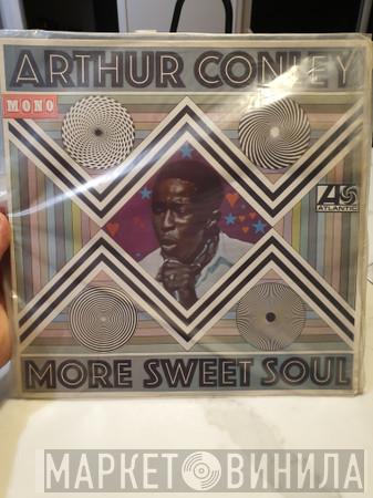 Arthur Conley - More Sweet Soul