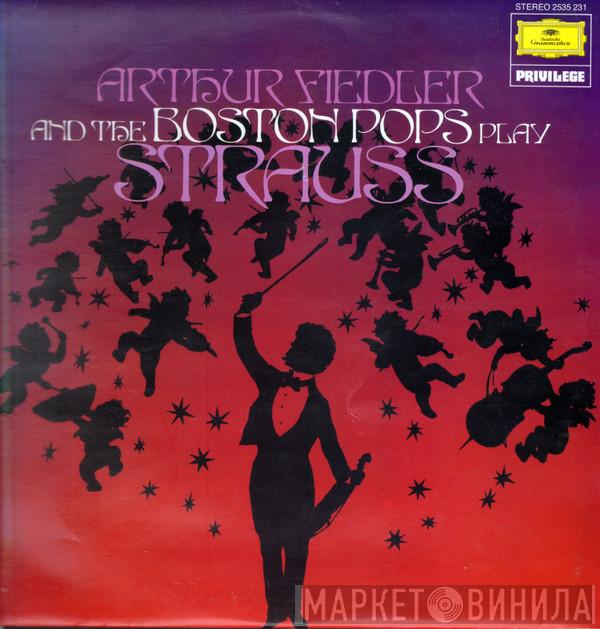 Arthur Fiedler - Play Strauss