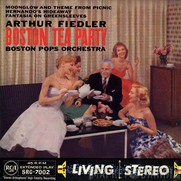 Arthur Fiedler, The Boston Pops Orchestra - Boston Tea Party