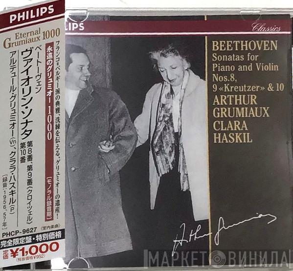 , Arthur Grumiaux - Clara Haskil  Ludwig van Beethoven  - Sonatas For Piano And Violin Nos. 8, 9 «Keutzer» & 10