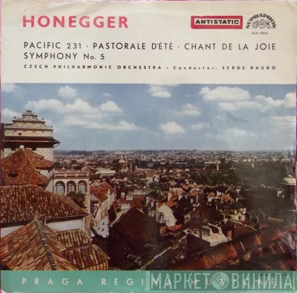 Arthur Honegger, The Czech Philharmonic Orchestra, Serge Baudo - Pacific 231 / Pastorale D’Été / Chant De La Joie / Symphony No. 5