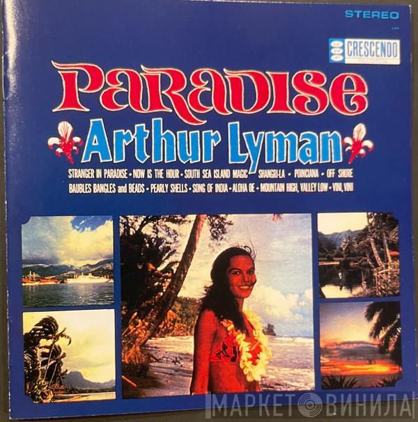  Arthur Lyman  - Paradise