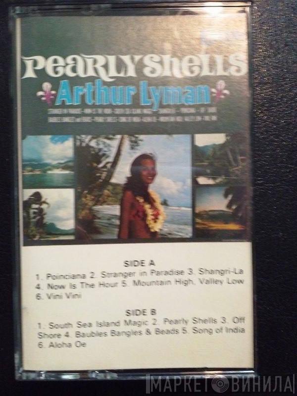 Arthur Lyman  - Pearly Shells
