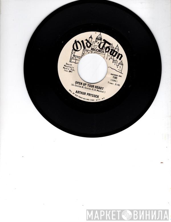  Arthur Prysock  - Open Up Your Heart / Only A Fool Breaks His Own Heart