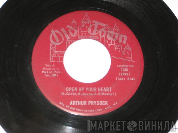 Arthur Prysock  - Open Up Your Heart / Only A Fool Breaks His Own Heart