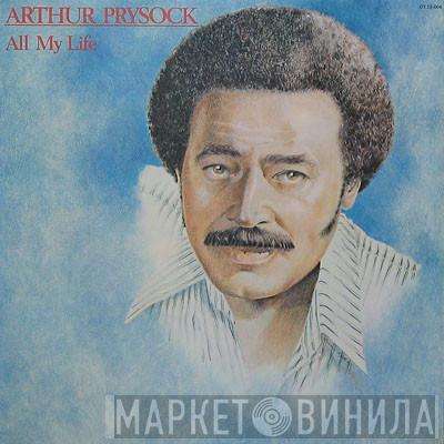  Arthur Prysock  - All My Life