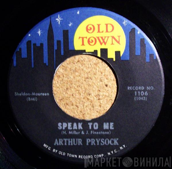  Arthur Prysock  - Speak To Me