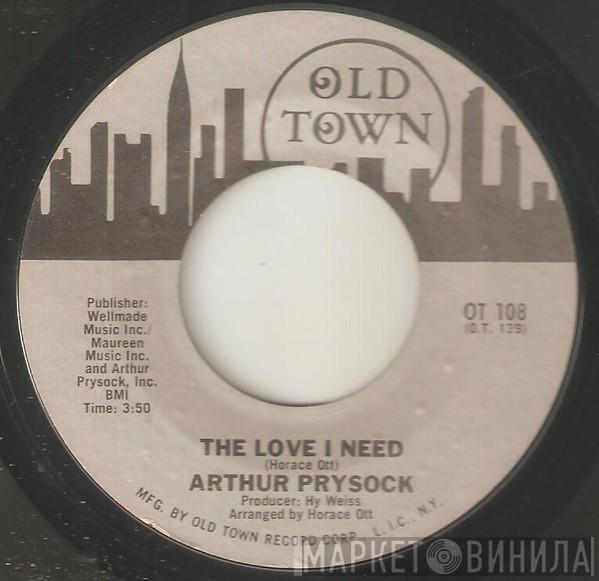  Arthur Prysock  - The Love I Need