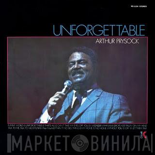  Arthur Prysock  - Unforgettable
