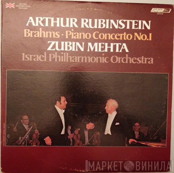 , Arthur Rubinstein • Johannes Brahms , Zubin Mehta  Israel Philharmonic Orchestra  - Piano Concerto No.1 In D Minor, Op.15