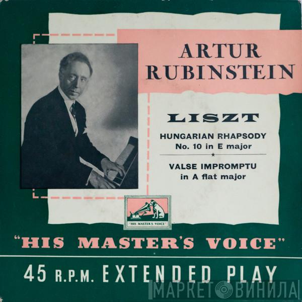 Arthur Rubinstein, Franz Liszt - Hungarian Rhapsody No. 10 In E Major / Valse Impromptu In A Flat Major
