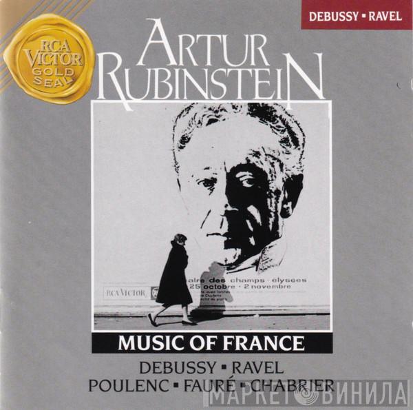 Arthur Rubinstein, Claude Debussy, Maurice Ravel, Francis Poulenc, Gabriel Fauré, Emmanuel Chabrier - Music Of France