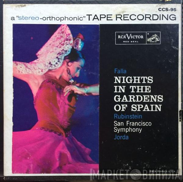, Arthur Rubinstein , Enrique Jordá , The San Francisco Symphony Orchestra  Manuel De Falla  - Nights In The Gardens Of Spain