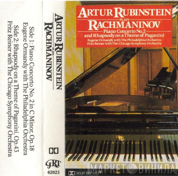 , Arthur Rubinstein , The Philadelphia Orchestra , Eugene Ormandy , Fritz Reiner , The Chicago Symphony Orchestra  Sergei Vasilyevich Rachmaninoff  - Artur Rubinstein Plays Rachmaninov