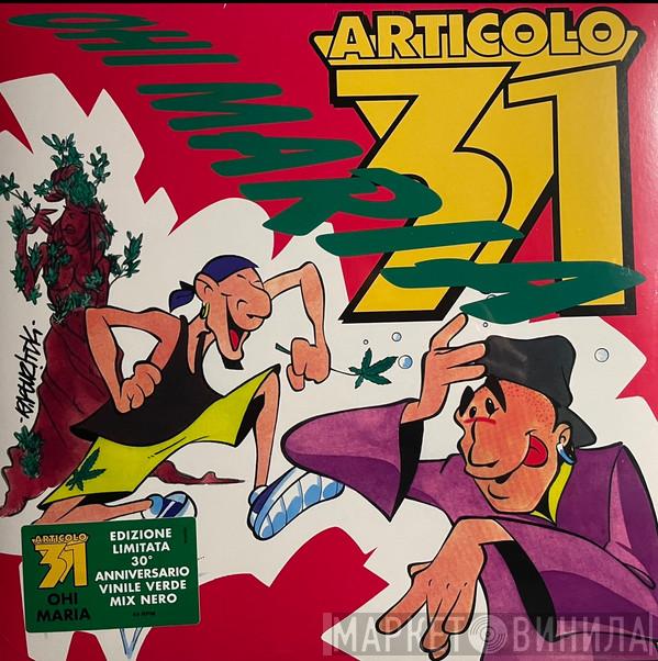 Articolo 31 - Ohi Maria