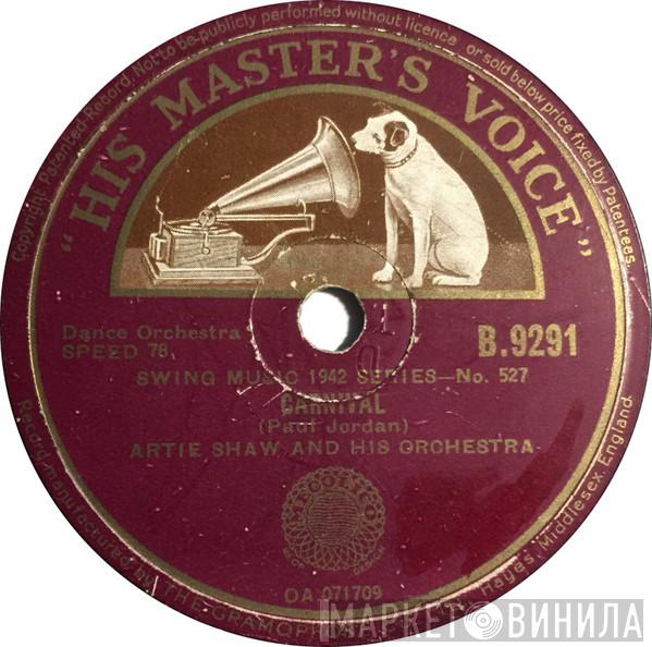  Artie Shaw And His Orchestra  - Carnival / Needlenose