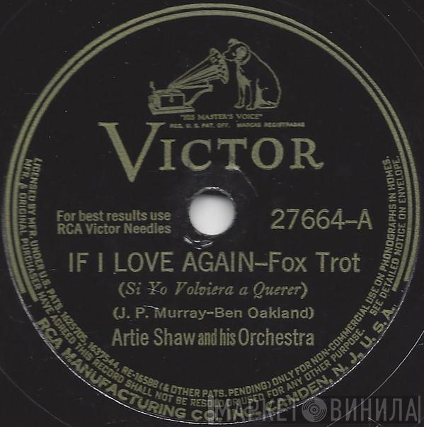  Artie Shaw And His Orchestra  - If I Love Again / Rockin' Chair