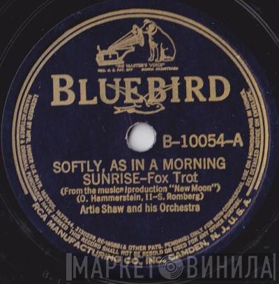  Artie Shaw And His Orchestra  - Softly, As In A Morning Sunrise / Copenhagen