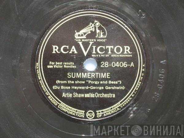  Artie Shaw And His Orchestra  - Summertime / The Maid With The Flaccid Air