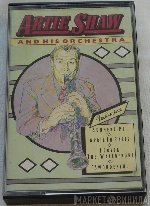  Artie Shaw And His Orchestra  - Artie Shaw And His Orchestra