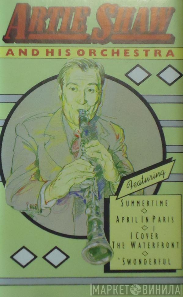  Artie Shaw And His Orchestra  - Artie Shaw And His Orchestra