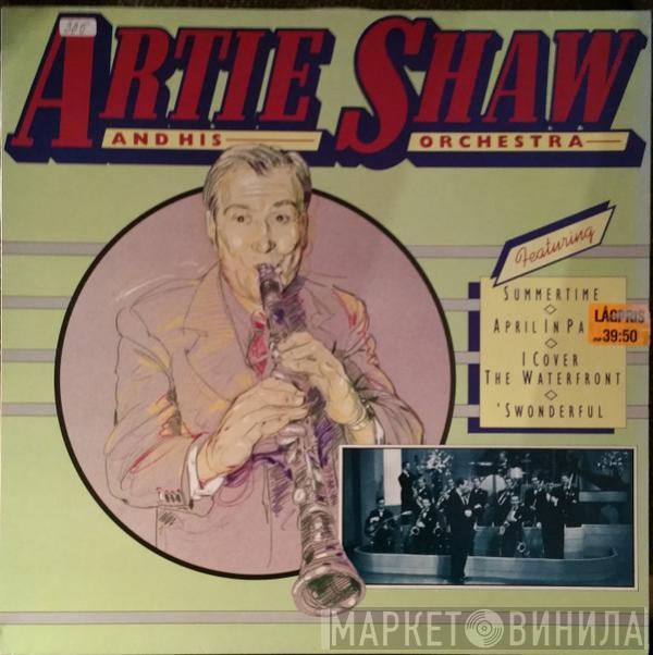 Artie Shaw And His Orchestra - Artie Shaw