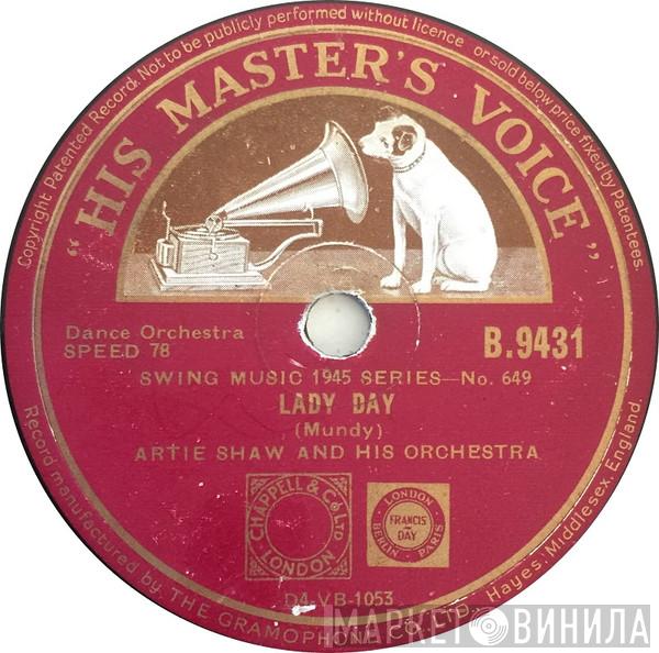 Artie Shaw And His Orchestra - Lady Day / Jumpin' On The Merry-Go-Round
