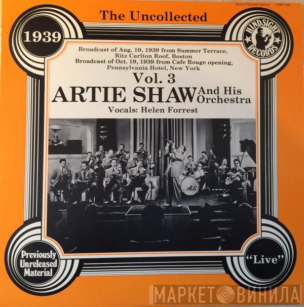  Artie Shaw And His Orchestra  - The Uncollected Artie Shaw And His Orchestra Vol. 3, 1939
