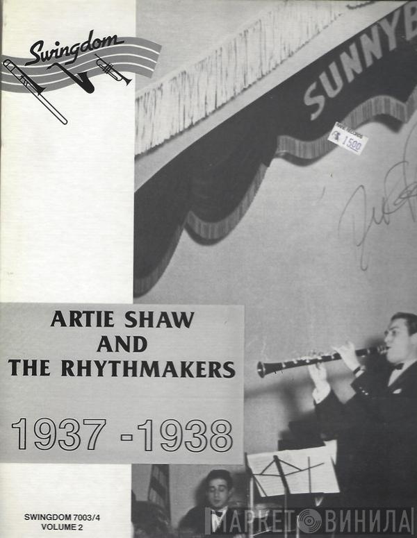 Artie Shaw - Artie Shaw And His Rhythmakers 1937-1938 Volume 2