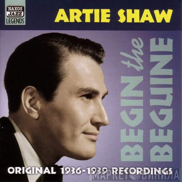 Artie Shaw - Begin The Beguine - Original 1936-1939 Recordings