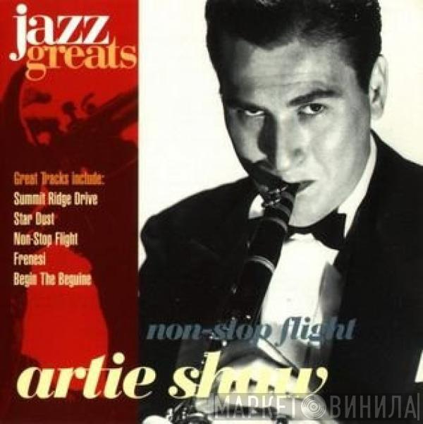 Artie Shaw - Non-Stop Flight