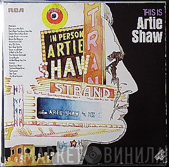 Artie Shaw - This Is Artie Shaw