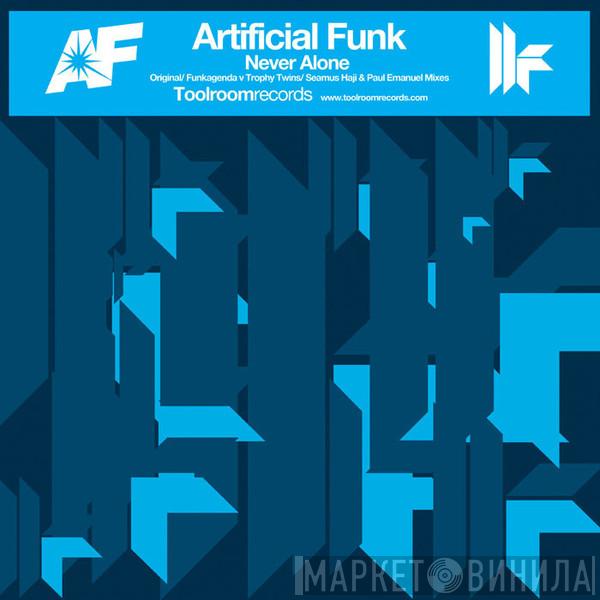  Artificial Funk  - Never Alone